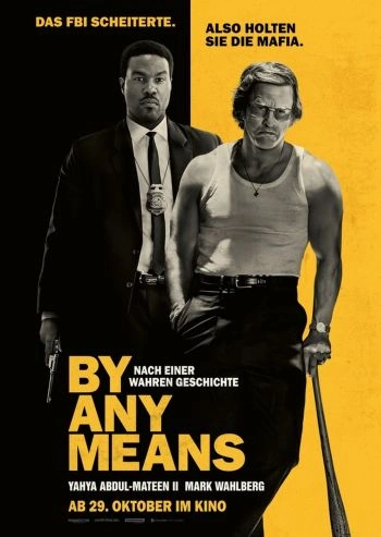 By Any Means – Filmplakat